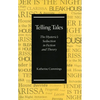 Telling Tales: The Hysteric's Seduction in Fiction and Theory - Hardcover