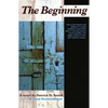 The Beginning - Paperback
