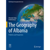 The Geography of Albania: Problems and Perspectives - Paperback