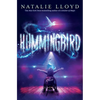 Hummingbird - Hardcover