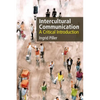 Intercultural Communication: A Critical Introduction - Paperback