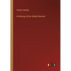 A History of the Gothic Revival - Paperback