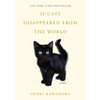 If Cats Disappeared from the World - Hardcover
