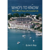 Who's To Know: The Life and Times of a Grateful Life - Hardcover
