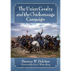 The Union Cavalry and the Chickamauga Campaign - Paperback