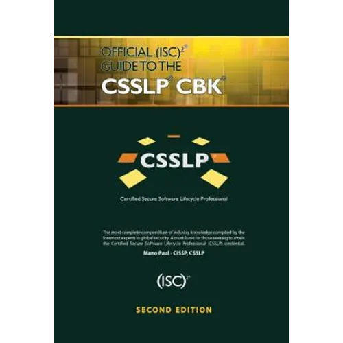 Official (Isc)2 Guide to the Csslp Cbk - Hardcover