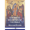The Great Doctrines of the Bible - Paperback