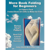 More Book Folding For Beginners: 20 Pattern Pack Folded Book Art Gifts to Make for Free - Paperback