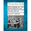 Stock exchange law: with special reference to the New York Stock Exchange and New York law. - Paperback