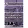 Historia del desarrollo de la educación en Lajas - Paperback