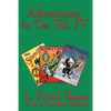 Adventures in Oz Vol. IV: The Scarecrow of Oz, Rinkitink in Oz, the Lost Princess of Oz - Paperback