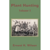 Plant Hunting (Volume I) - Paperback