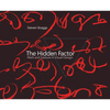 The Hidden Factor: Mark and Gesture in Visual Design - Hardcover