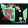 Homicidal Psycho Jungle Cat: A Calvin and Hobbes Collection Volume 10 - Paperback