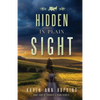 Hidden in Plain Sight - Paperback