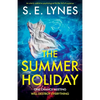 The Summer Holiday: An utterly addictive psychological thriller full of suspense - Paperback