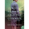 Miss Graham's Cold War Cookbook - Paperback