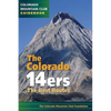 The Colorado 14ers: The Best Routes - Paperback