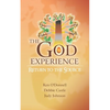 The God Experience: Return to the Source - Paperback