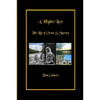 A Higher Law: The Life of Orson S. Murray - Paperback