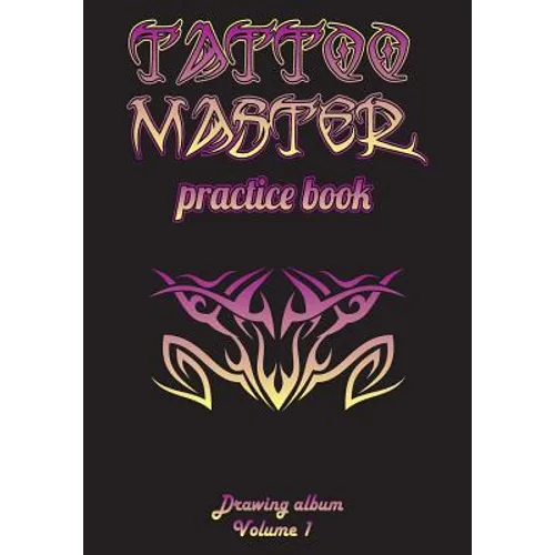 Tattoo Master Practice Book - Drawing Album - Paperback