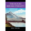 The Hours Before Eternity - Paperback