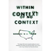 Within the Context of No Context - Paperback