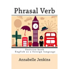 Phrasal Verb: Exercise book - English as a foreign language - Paperback