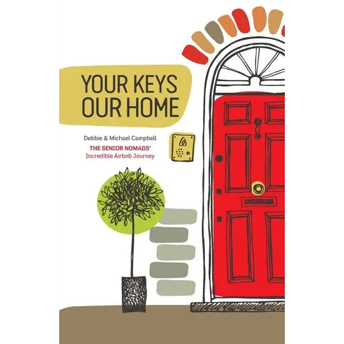Your Keys, Our Home. - Paperback