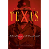 Conquest of Texas: Ethnic Cleansing in the Promised Land, 1820-1875 - Hardcover
