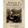 Forever A Hillbilly: Pictorial Old-Time Music Journey of Appalachian Fiddler Charlie Bowman - Paperback