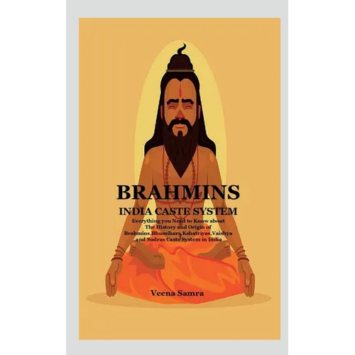 Brahmins India Caste System - Paperback