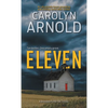 Eleven: An absolutely heart-pounding and chilling serial killer thriller - Paperback