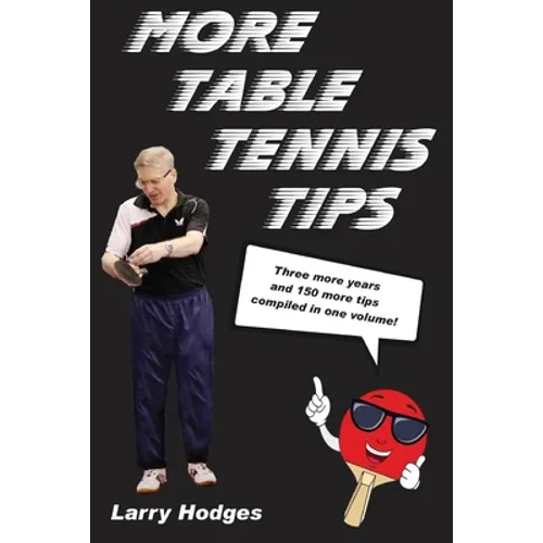 More Table Tennis Tips - Paperback