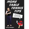 More Table Tennis Tips - Paperback