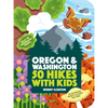 50 Hikes with Kids Oregon and Washington - Paperback