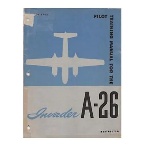 Pilot Training Manual For The Invader A-26 - Paperback