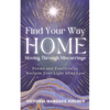 Find Your Way Home: Moving Through Miscarriage (Poems and Practices to Reclaim Your Light After Loss) - Paperback