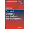 Stochastic Averaging and Stochastic Extremum Seeking - Paperback