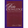 Poetic Knowledge: The Recovery of Education - Paperback