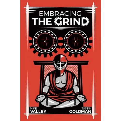 Embracing The Grind - Paperback