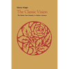 The Classic Vision: The Retreat from Extremity in Modern Literature - Paperback