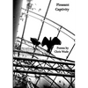 Pleasant Captivity - Paperback