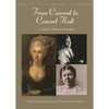 From Convent to Concert Hall: A Guide to Women Composers - Hardcover