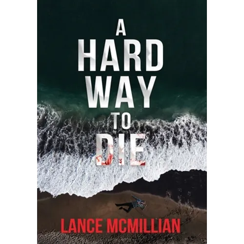 A Hard Way to Die - Hardcover