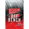 Off The Bench: Discreet Special Edition - Paperback