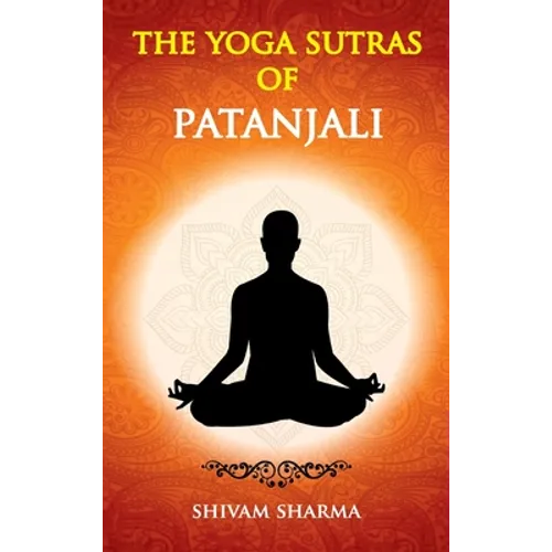 The Yoga Sutras of Patanjali - Hardcover