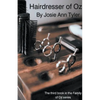 Hairdresser Of Oz - Paperback