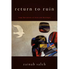 Return to Ruin: Iraqi Narratives of Exile and Nostalgia - Paperback