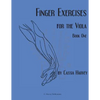 Finger Exercises for the Viola, Book One - Paperback